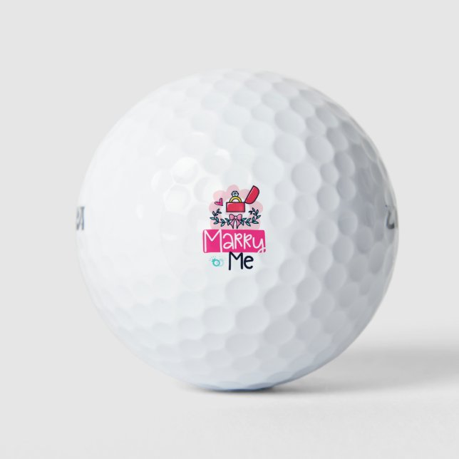 Marry Me Marriage Proposal Golf Balls (Front)
