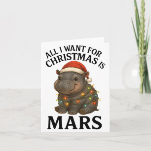 Mars The Hip Christmas Baby Hip Mars Viral Pygmy H Card