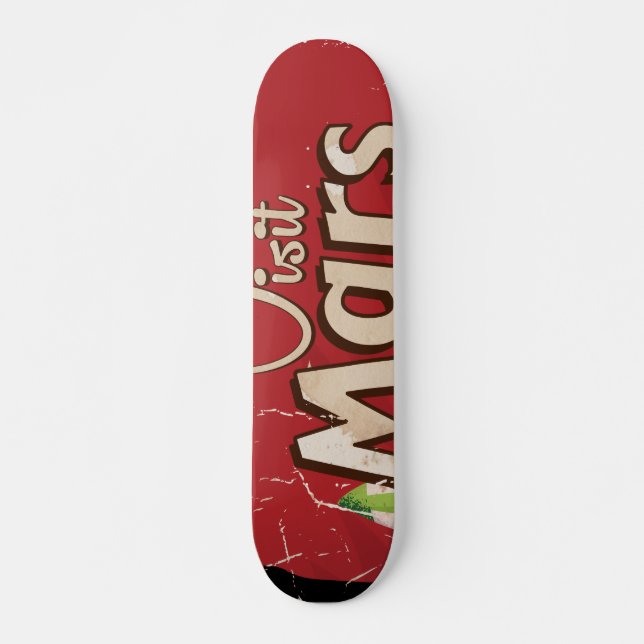 Mars Vintage Travel Poster Skateboard (Front)