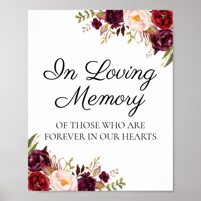 Marsala & Pink Floral In Loving Memory Sign Poster (Front)