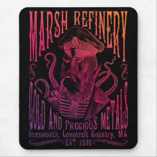 Marsh Refining Company Innsmouth Lovecraft Mouse Pad