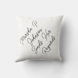 Marsha P. Johnson Sends Her Regards Throw Pillow