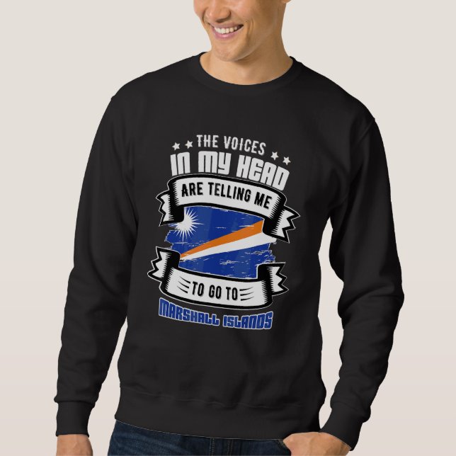 Marshall Islands In My Head Sweatshirt (Front)