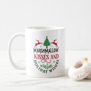 Marshmallow Kisses and Warm Holiday Wish Coffee Mug