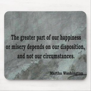 Martha Washington Quote Mouse Pad