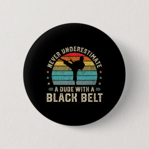 Martial Arts Black Belt Karate Jiu Jitsu Taekwondo 2 Inch Round Button