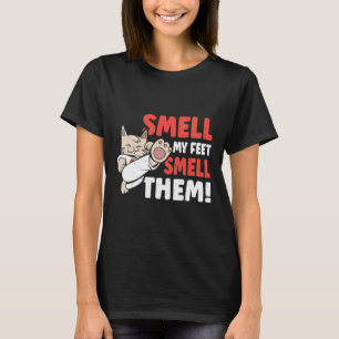 Martial Arts Cat Smell My Feet Smell Them! Funny K T-Shirt