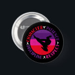 Martial Arts Core Values - Karate 2 Inch Round Button<br><div class="desc">Karate retro grunge silhouette art design for karateka women and girls practicing a simple life of developing character,  patience,  respect,  and self-discipline. > Proper mindset fosters core values that can be more important than the physical skills learned.  > Personalize it! Add custom name,  photo,  or text.</div>