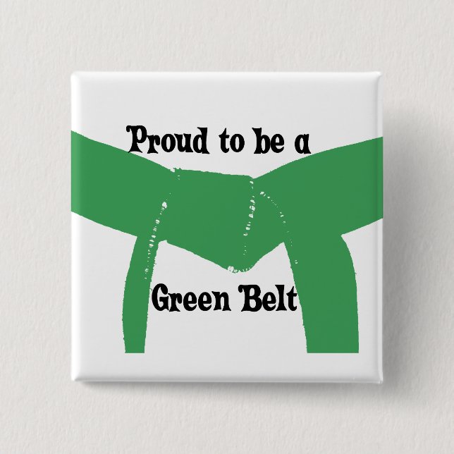 Martial Arts Proud to be a Green Belt 2 Inch Square Button (Front)