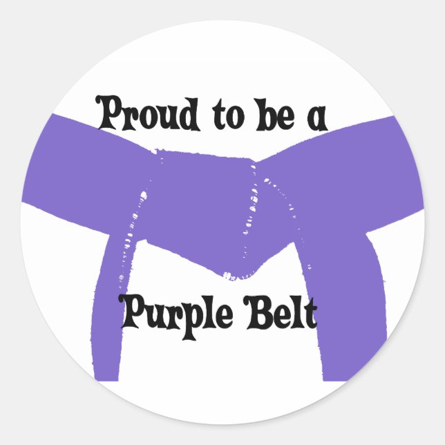 Martial Arts Proud to be a Purple Belt Classic Round Sticker (Front)