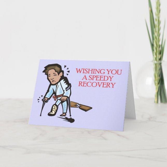 Martial Arts Speedy Recovery Greeting Card (Front)