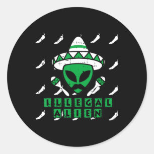 Martian Illegal Alien Mexican Area-51 Funny Hallow Classic Round Sticker