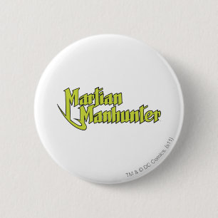 Martian Manhunter Logo 2 Inch Round Button