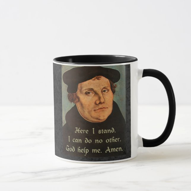 Martin Luther Here I Stand Quotation Mug (Right)