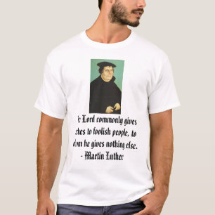  Martin Luther T-Shirt