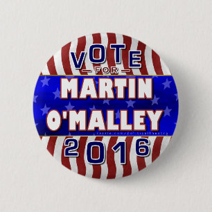 Martin O'Malley President 2016 Election Democrat 2 Inch Round Button