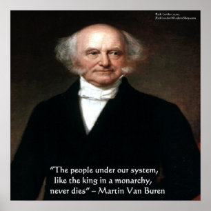 Martin Van Buren "Les Américains vivent" Affiche d