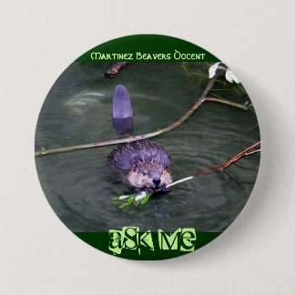 Martinez Beavers Docent,... - Customized 3 Inch Round Button