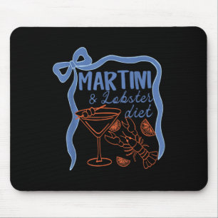Martini And Lobster Diet Coastal Summer Funny Summ Mouse Pad