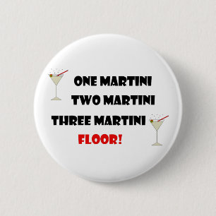 MARTINI HUMOR 2 INCH ROUND BUTTON