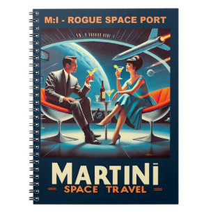 Martini Space Travel Poster Rogue Space Port Notebook
