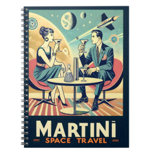 Martini Space Travel Posters Flight Crew Notebook