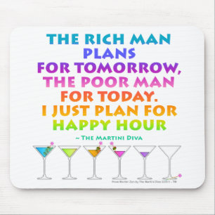MARTINI ZEN - Plan for Happy Hour Mousepad