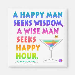 MARTINI ZEN: Wise Man Seeks Happy Hour Magnet