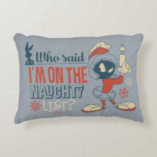 MARVIN THE MARTIAN™- I'm On The Naughty List? Decorative Pillow