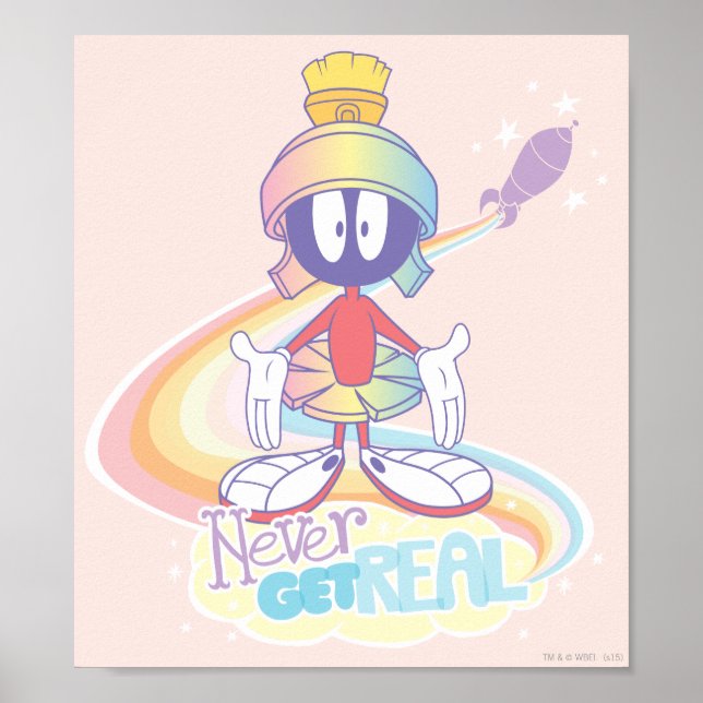 MARVIN THE MARTIAN™ Never Get Real Poster (Front)