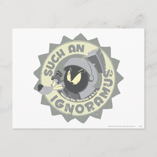 MARVIN THE MARTIAN™ Such An Ignoramus Postcard (Front)