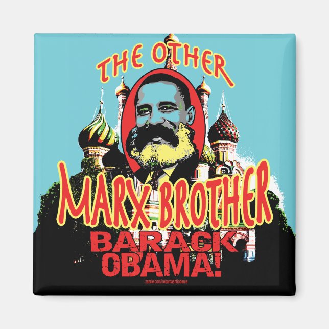 Marx Brother anti Obama Shirt Magnet (Front)