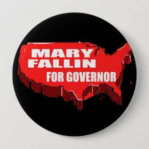 MARY FALLIN FOR GOVERNOR 4 INCH ROUND BUTTON