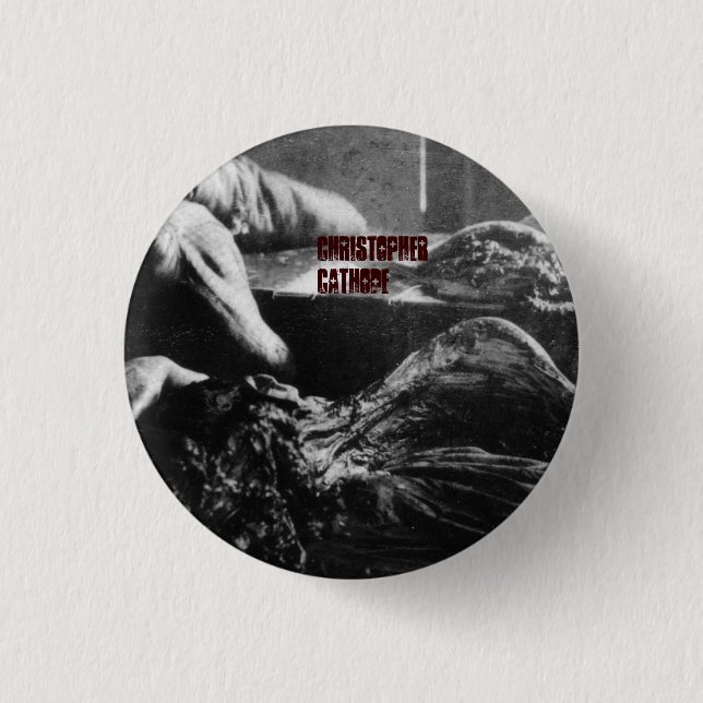 Mary_Kelly_christopher cathode 1 Inch Round Button (Front)