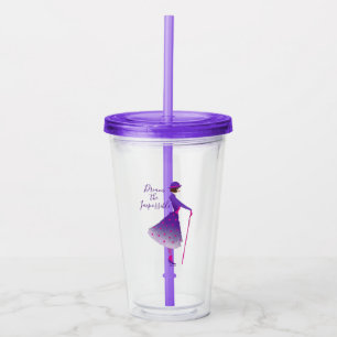 Mary Poppins   Dream the Impossible Acrylic Tumbler