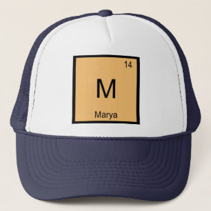 Marya Name Chemistry Element Periodic Table Trucker Hat