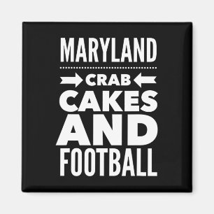 Maryland Crab Cakes And Football  Magnet