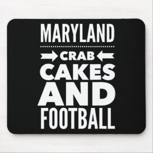 Maryland Crab Cakes And Football Mouse Pad