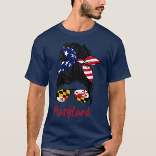Maryland girl Messy bun American Girl Maryland Fla T-Shirt