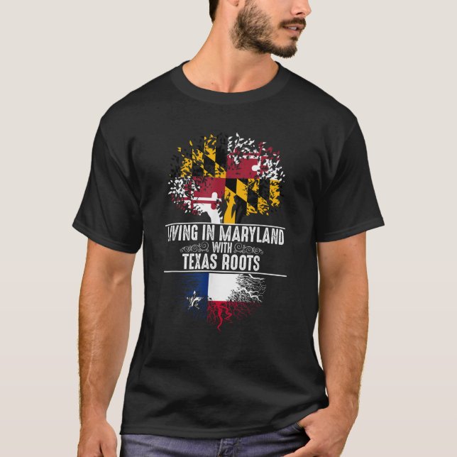 Maryland Home Texas Roots State Tree Flag Shirt Lo (Front)