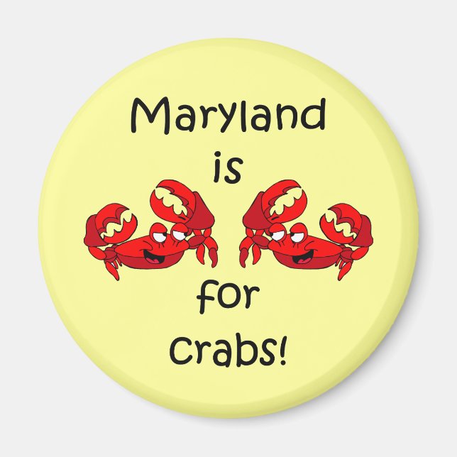 Maryland is for Crabs Magnet (Front)