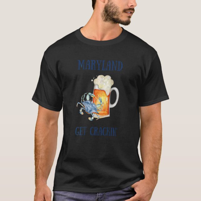 Maryland Md Blue Crab Get Crackin Eating Drink Bee T-Shirt (Front)