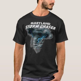 Maryland Storm Chaser Severe Weather Tornado T-Shirt