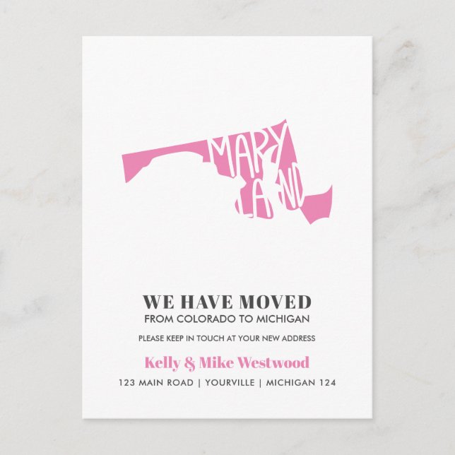 MARYLAND We've moved New address New Home   Postcard (Front)