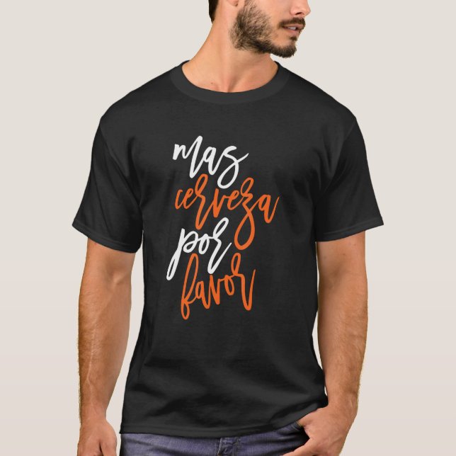 Mas Cerveza Por Favour Mexican Beer Summertime Bee T-Shirt (Front)