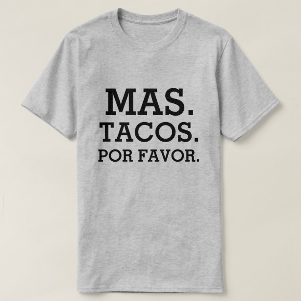 Taco T-Shirts & Shirt Designs | Zazzle.ca