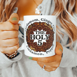 Masala Chai Holy Five Spice Blend Tea Coffee Mug