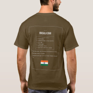 Masala Chai Recipe T-Shirt Indian Spiced Tea Tee
