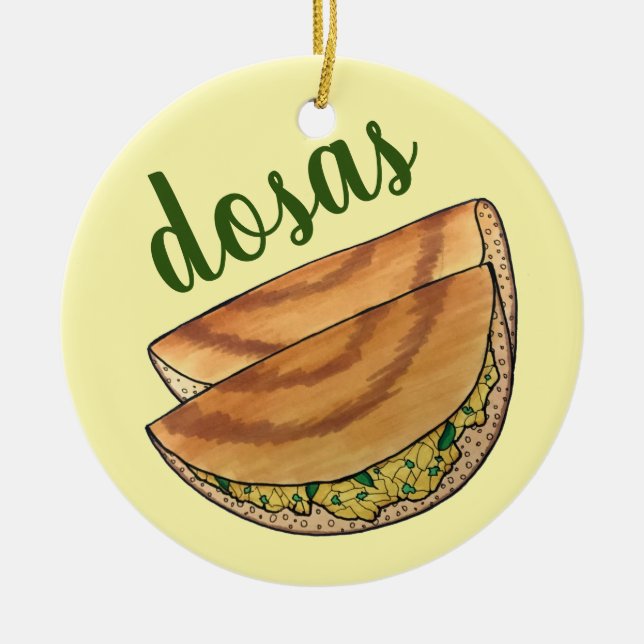 Masala Dosas South Indian Food Cuisine Potato Dosa Ceramic Ornament (Front)