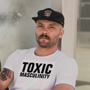 MASCULINITÉ TOXIQUE, T-Shirts HOMMES Drôle